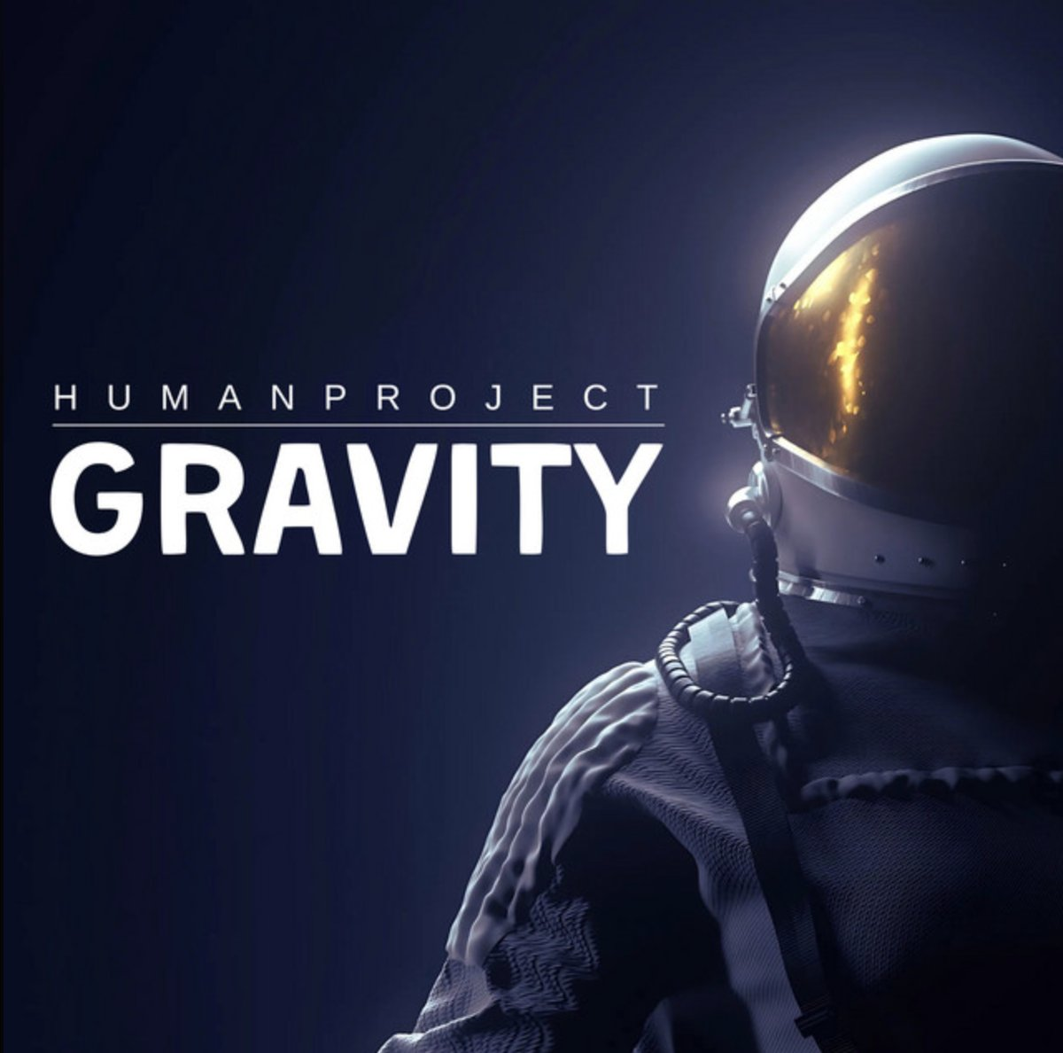 HUMAN PROJECT – GRAVITY